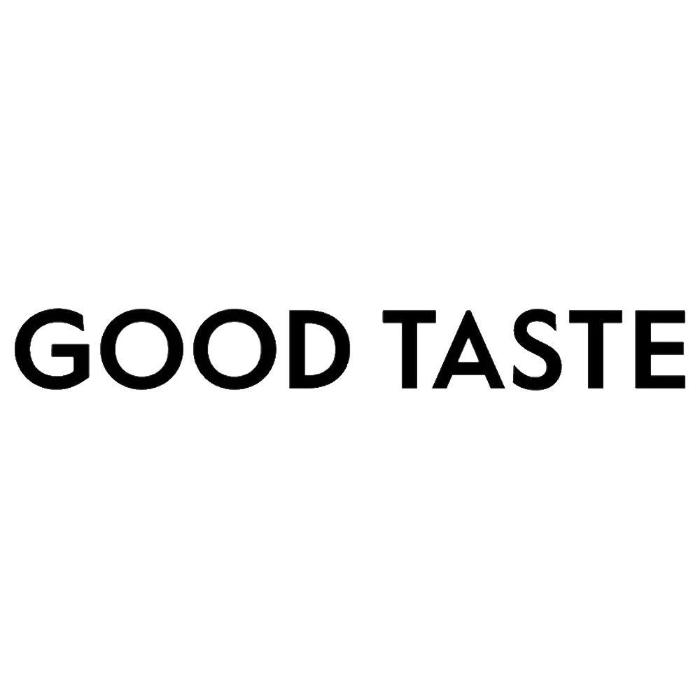 Good Taste